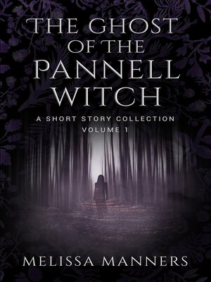cover image of The Ghost of the Pannell Witch